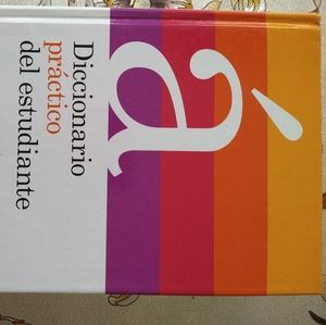 Diccionario Practico del Estudiante (Spanish).  Hard Cover.